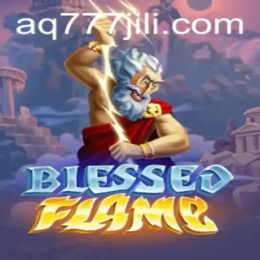 Discover the Enchanting World of BlessedFlame: A Game of Strategy and Fantasy