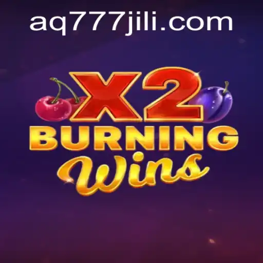 Explore the Exciting World of BurningWinsX2 Enhanced by AQ777